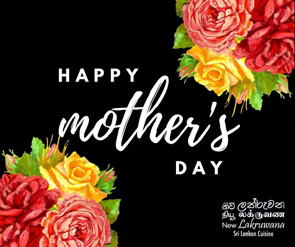 Happy Mother&rsquo;s Day ❤️ - Lakruwana Team