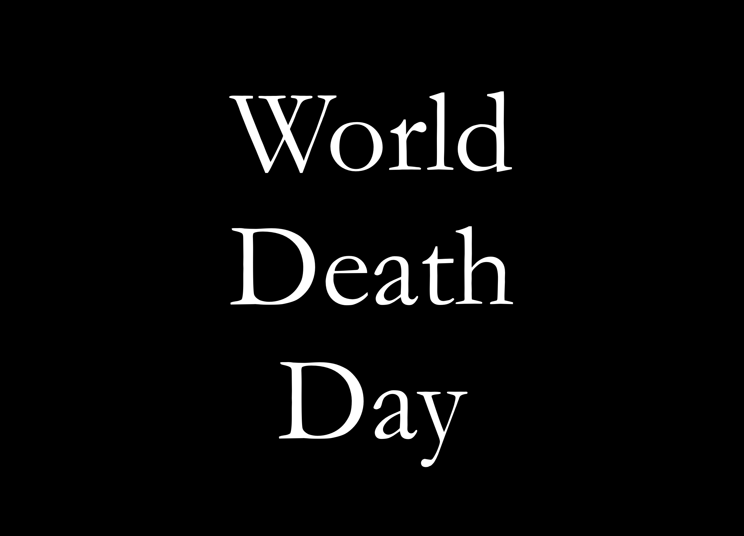 World Death Day