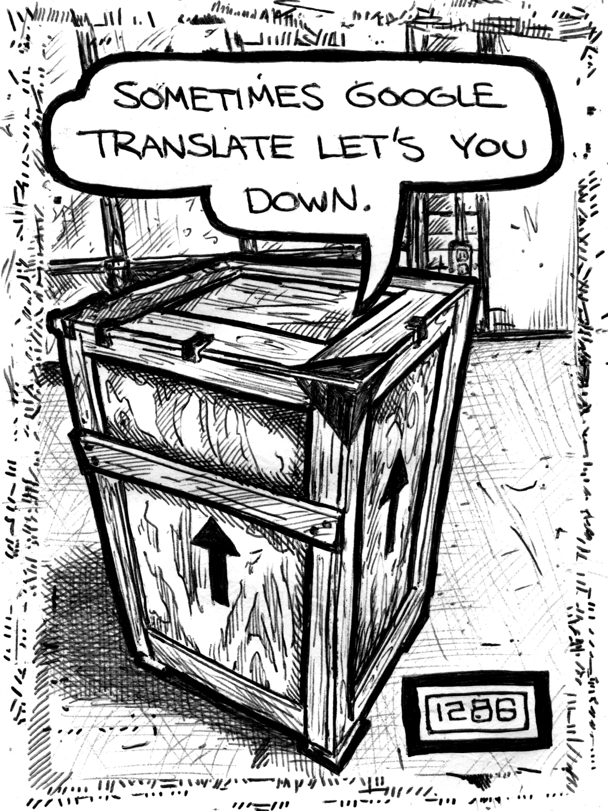 #1286 sometimes google translate Print.jpg