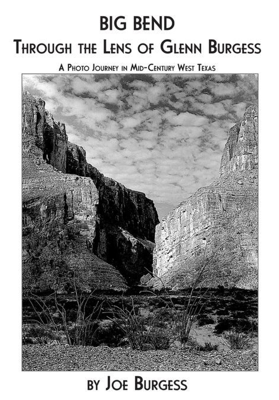Book Talk - Big Bend Through the Lens of Glenn Burgess