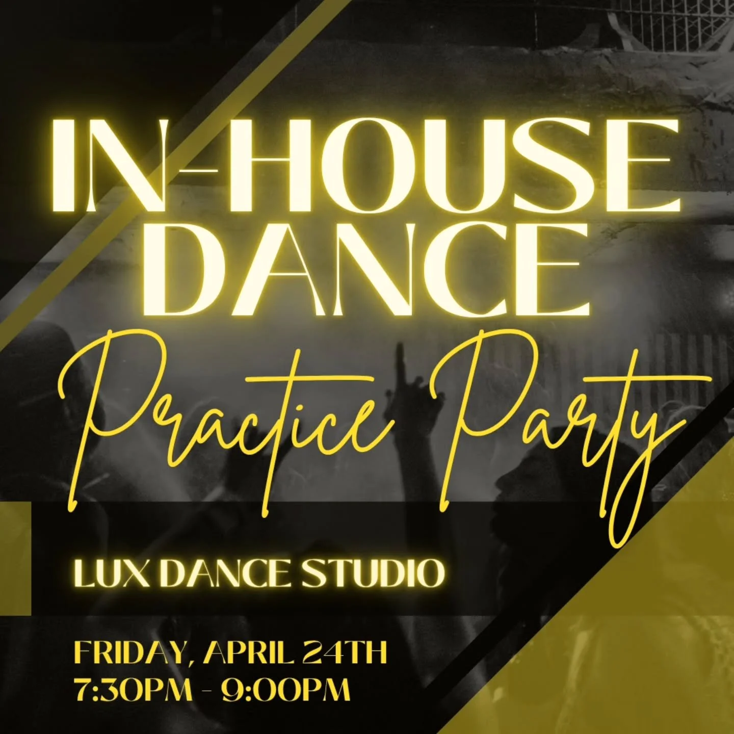 In-House Practice Party this Friday from 7-9pm!

#practicemakespermanent #fridaynight #luxdancers #inhouse #practiceparty