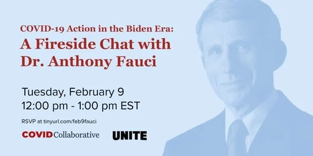COVID-19 Action in the Biden Era: A Fireside Chat with Dr. Anthony Fauci