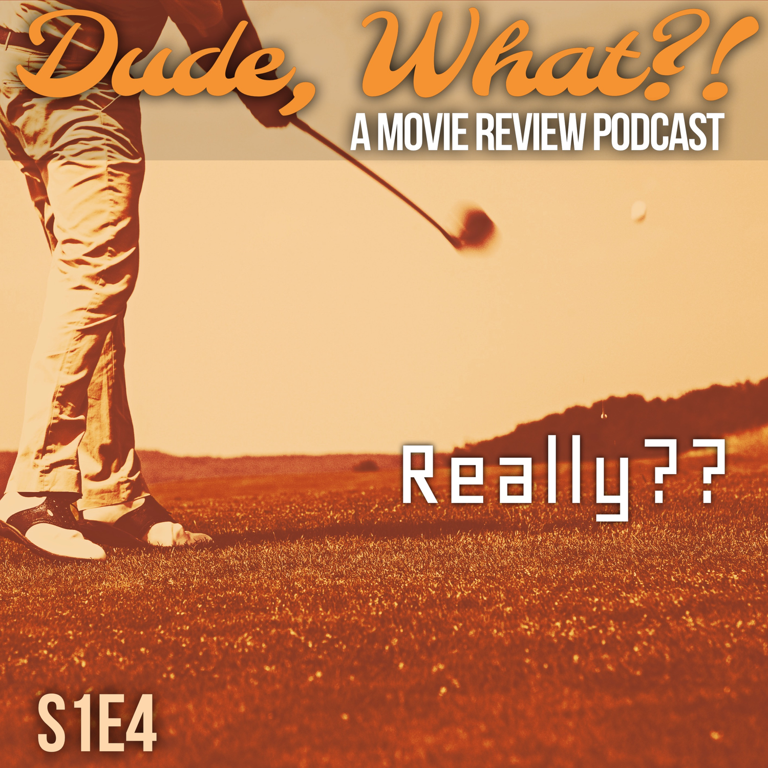Dude, What?! Movie Review Podcast