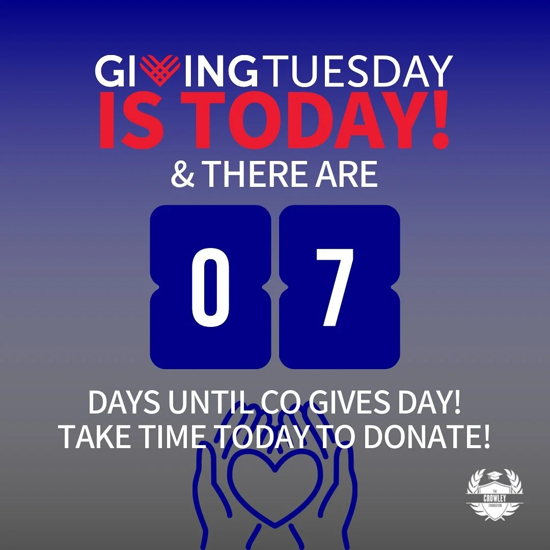 📢 Giving Tuesday is here! 🌟
Join us on this global day of generosity by supporting The Crowley Foundation! Together, we can make a difference in the lives of so many. 💙
🗓️ CO Gives Day is just 7 days away, but why wait? Take a moment today to d
