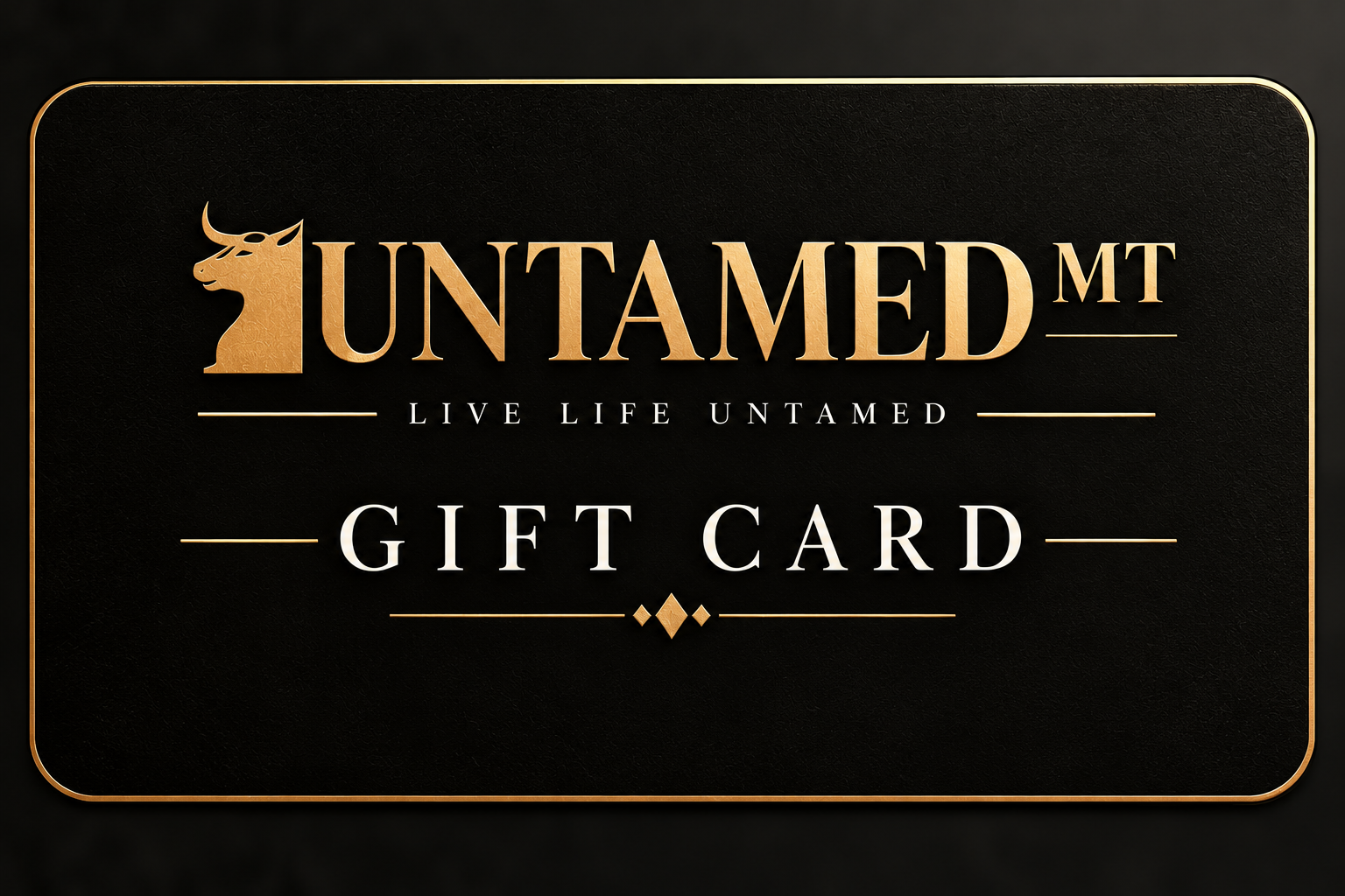 Untamed MT Luxury Gift Card.png
