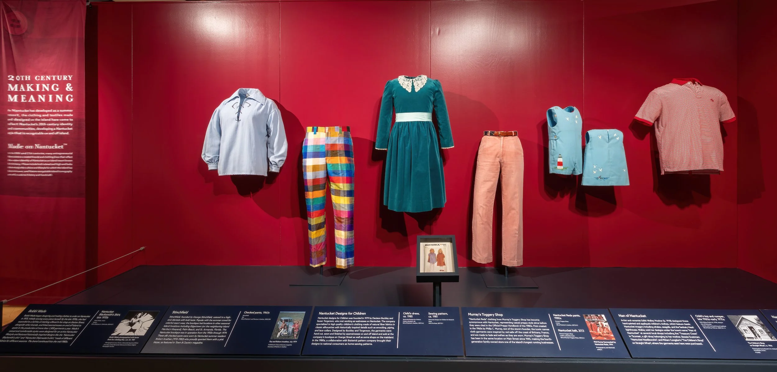 20th Century Making & Meaning: Made on Nantucket TM
Garments displayed on custom invisible fosshape mounts made by JLN Costume Mounting
