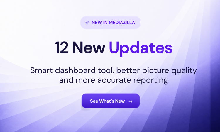 August 2026 Product Update: Everything New in MediaZilla