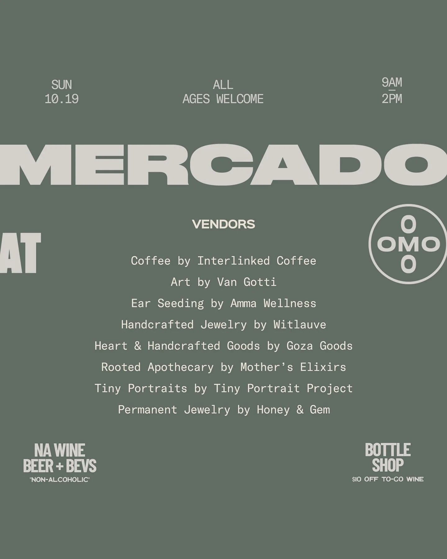 Mercado at Omo 
&mdash; This Sunday 

We&rsquo;re opening our space for the first Mercado of the season. Community, conversations, and connection all in one place. All ages welcome. Non-alcoholic options on the bar.

𝗩𝗲𝗻𝗱𝗼𝗿𝘀
Coffee by @interli
