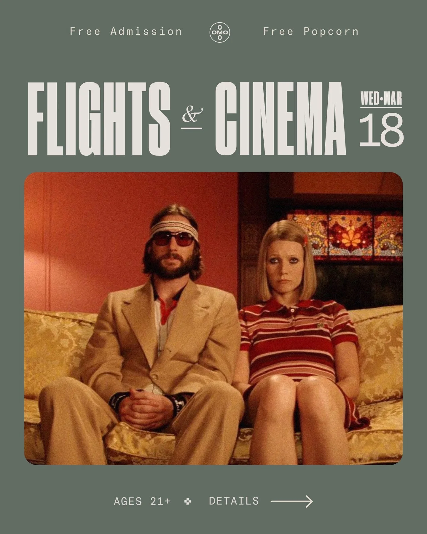 Flights &amp; Cinema &middot; The Royal Tenenbaums by Wes Anderson

Sip through a wine flight as the wonderfully complicated world of the Tenenbaums unfolds on screen.

Settle in with us. 
Free admission. Free popcorn.

𝗗𝗔𝗧𝗘 &bull; Wednesday, Mar