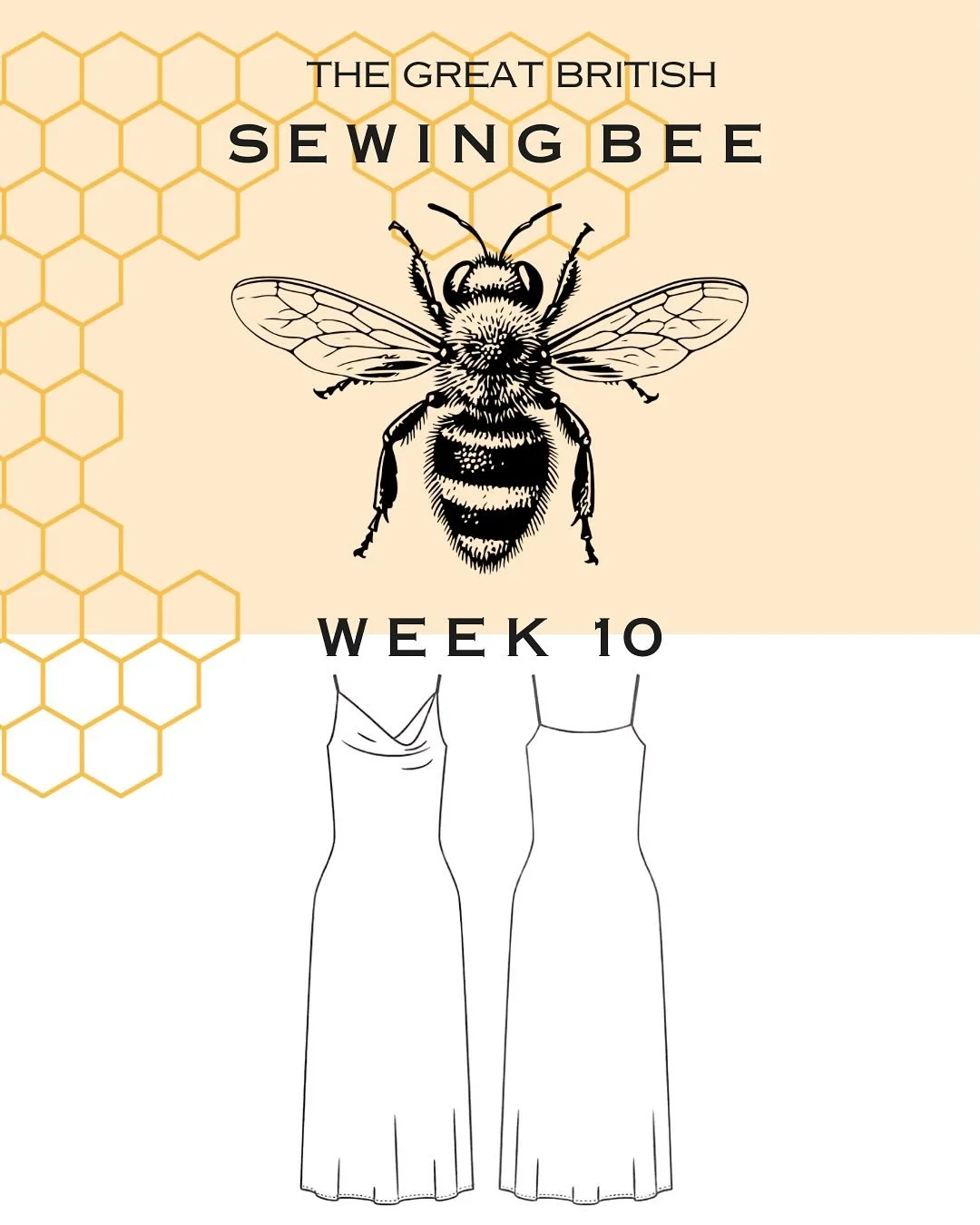 🐝 SEWING BEE - Week 10 ✨FINAL🥳✨

I love the Pattern Challenge part of each week and have often felt inspired by the weekly offerings!  So I thought it would be fun to try and find patterns that match each weeks&rsquo; challenge! 

🐝

WEEK 10 - Pat