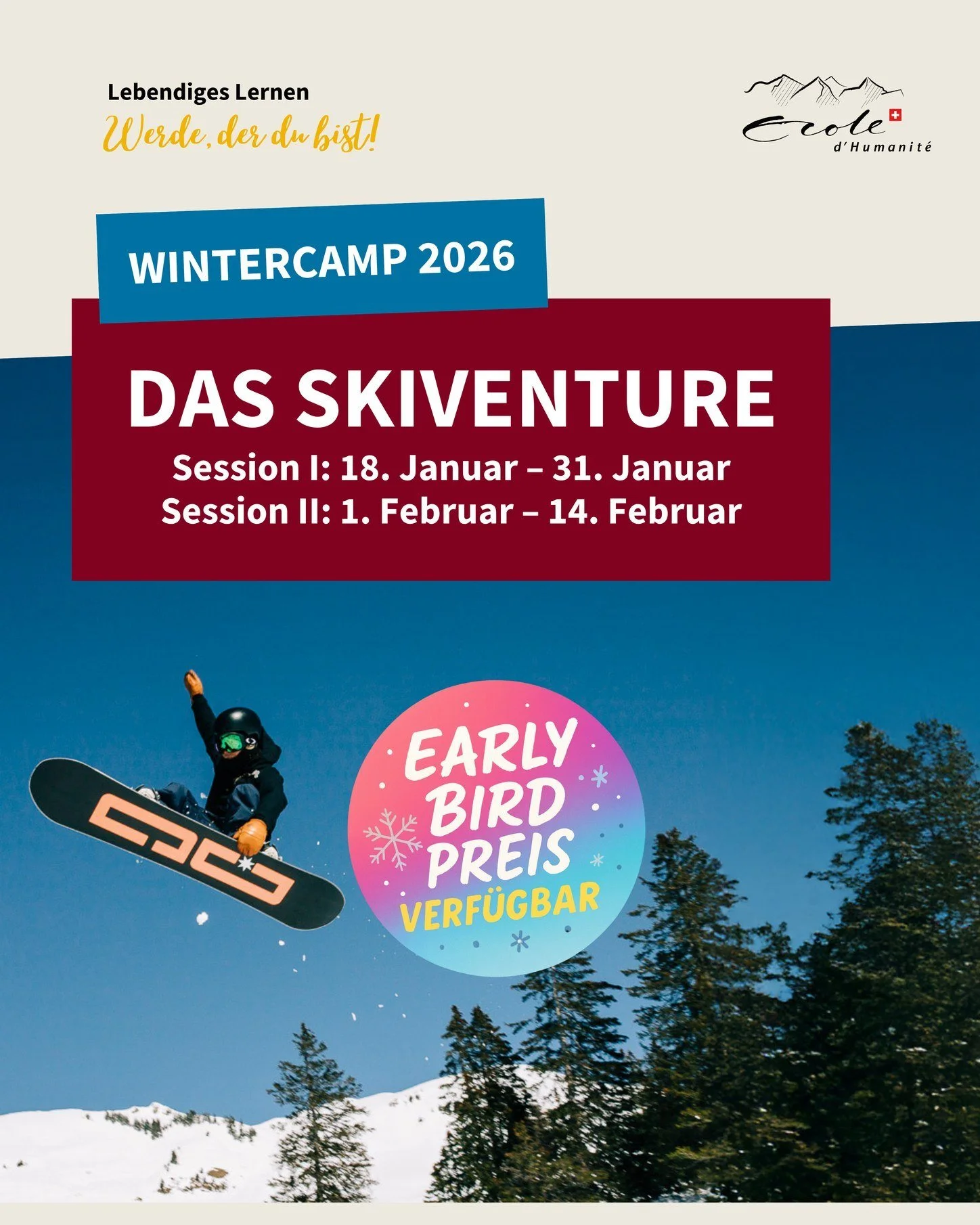 🎿✨ Bereit f&uuml;r ein unvergessliches Wintererlebnis? Das Ecole SkiVenture Winter Camp 2026 ist jetzt offen f&uuml;r Anmeldungen &ndash; mit Early-Bird-Rabatt! ✨🎿

Zwei Wochen voller Sprachunterricht, Skifahren, Snowboarden und Alpenabenteuer &nda