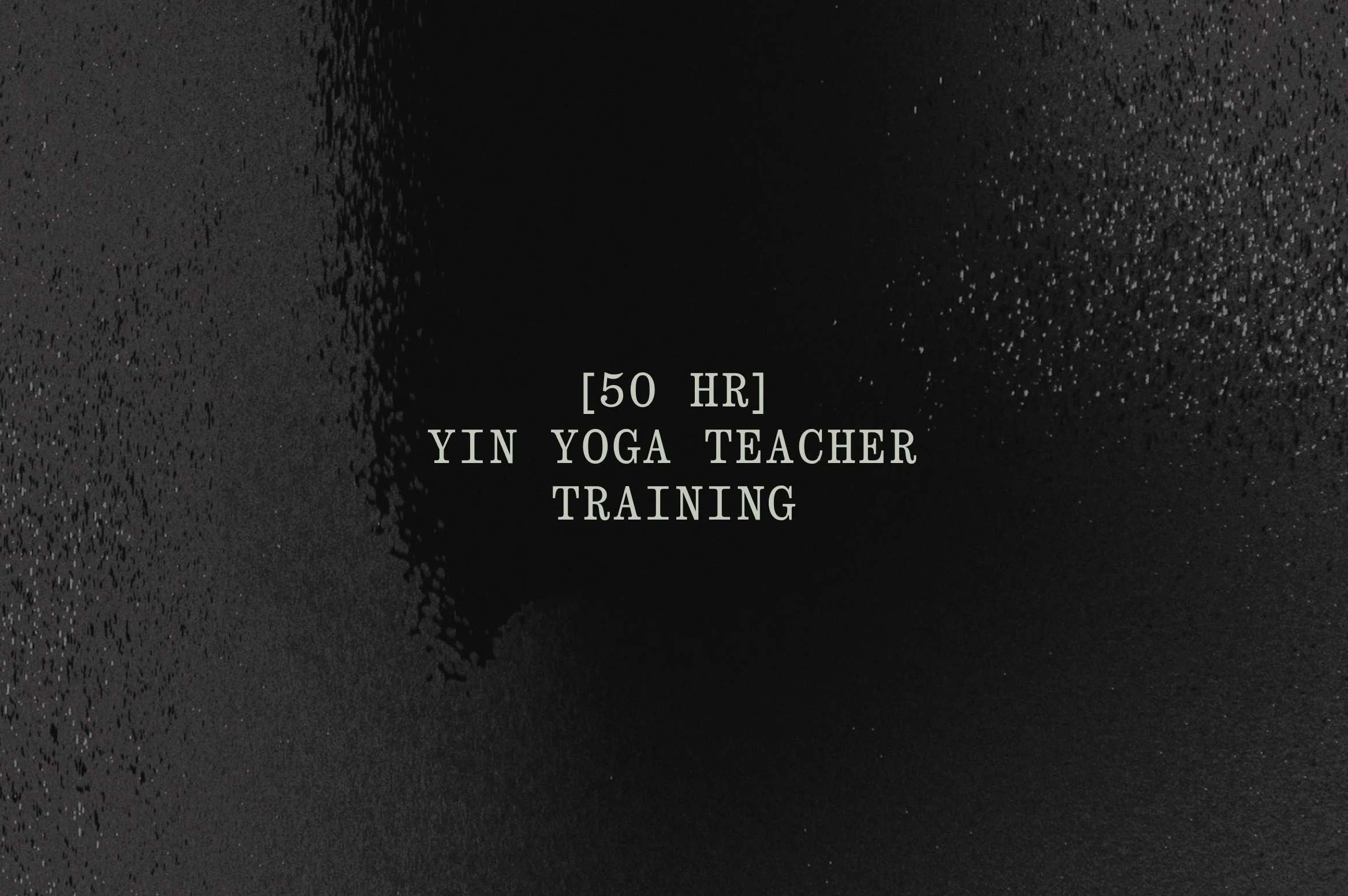 50 hr Yin Yoga Teacher Training