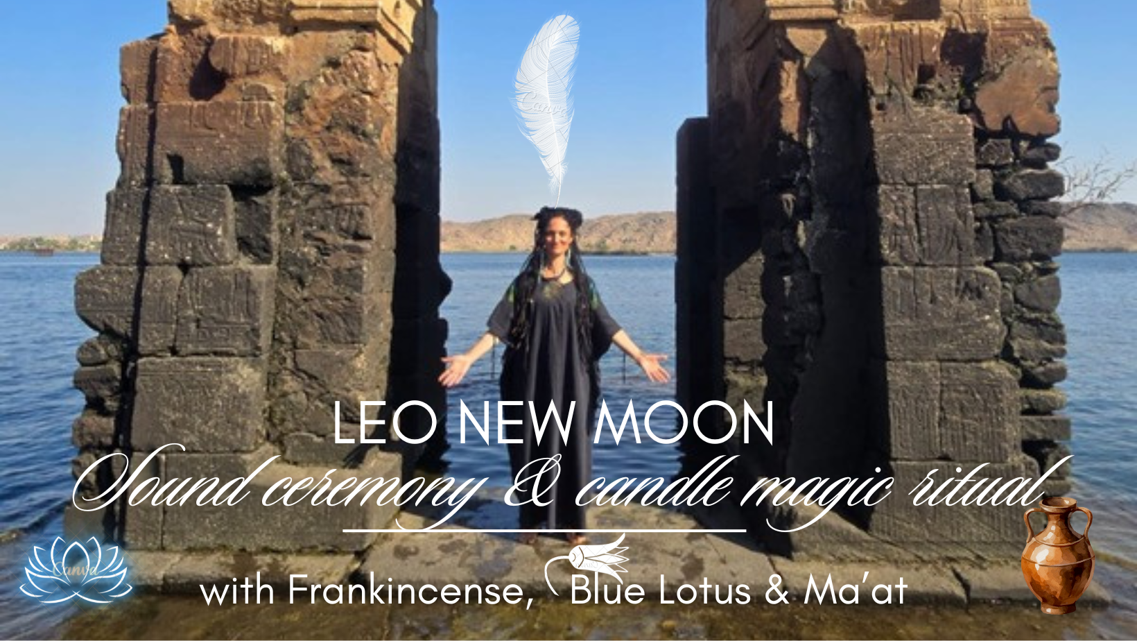 Leo New Moon Candle magic ritual & Sound ceremony with Blue Lotus, Frankincense & Ma’at