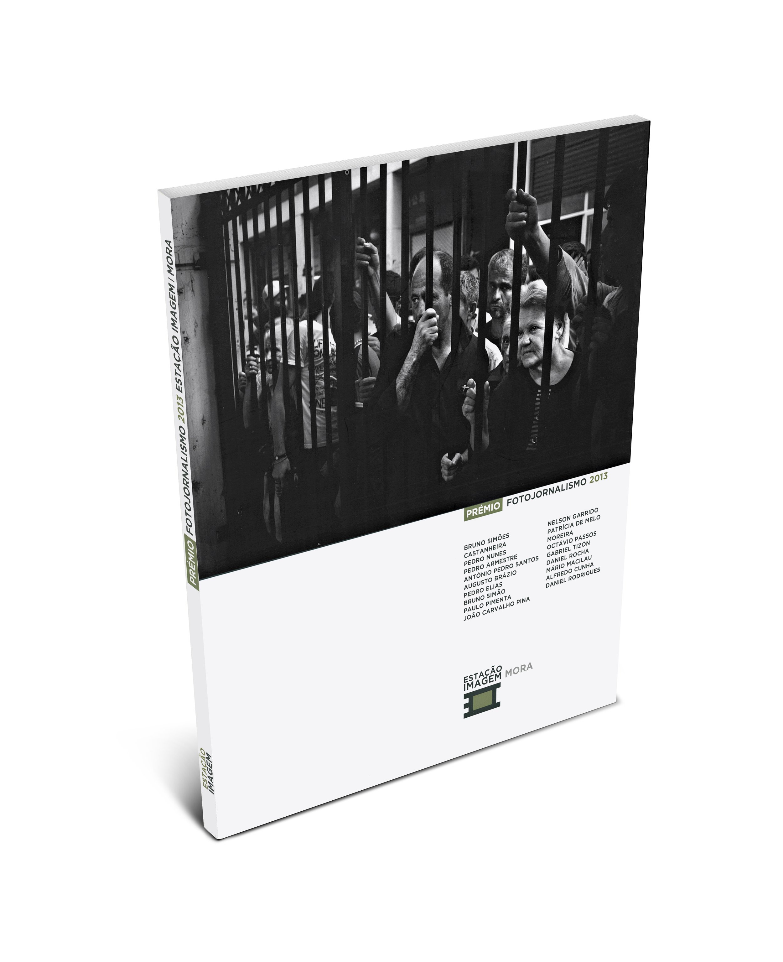 Photobook cover with black and white photo of people behind bars, labeled 'Prémio Fotojornalismo 2013' with names listed below on a white background.