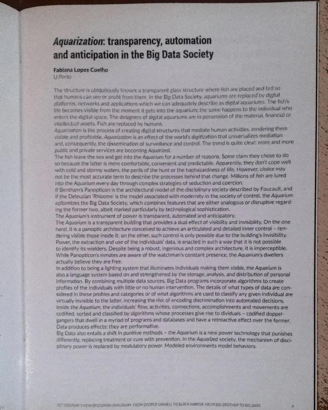 &quot;21th Century&rsquo;s New Dystopian Imaginary. From George Orwell to Black Mirror. From Big Brother to Big Data&quot;