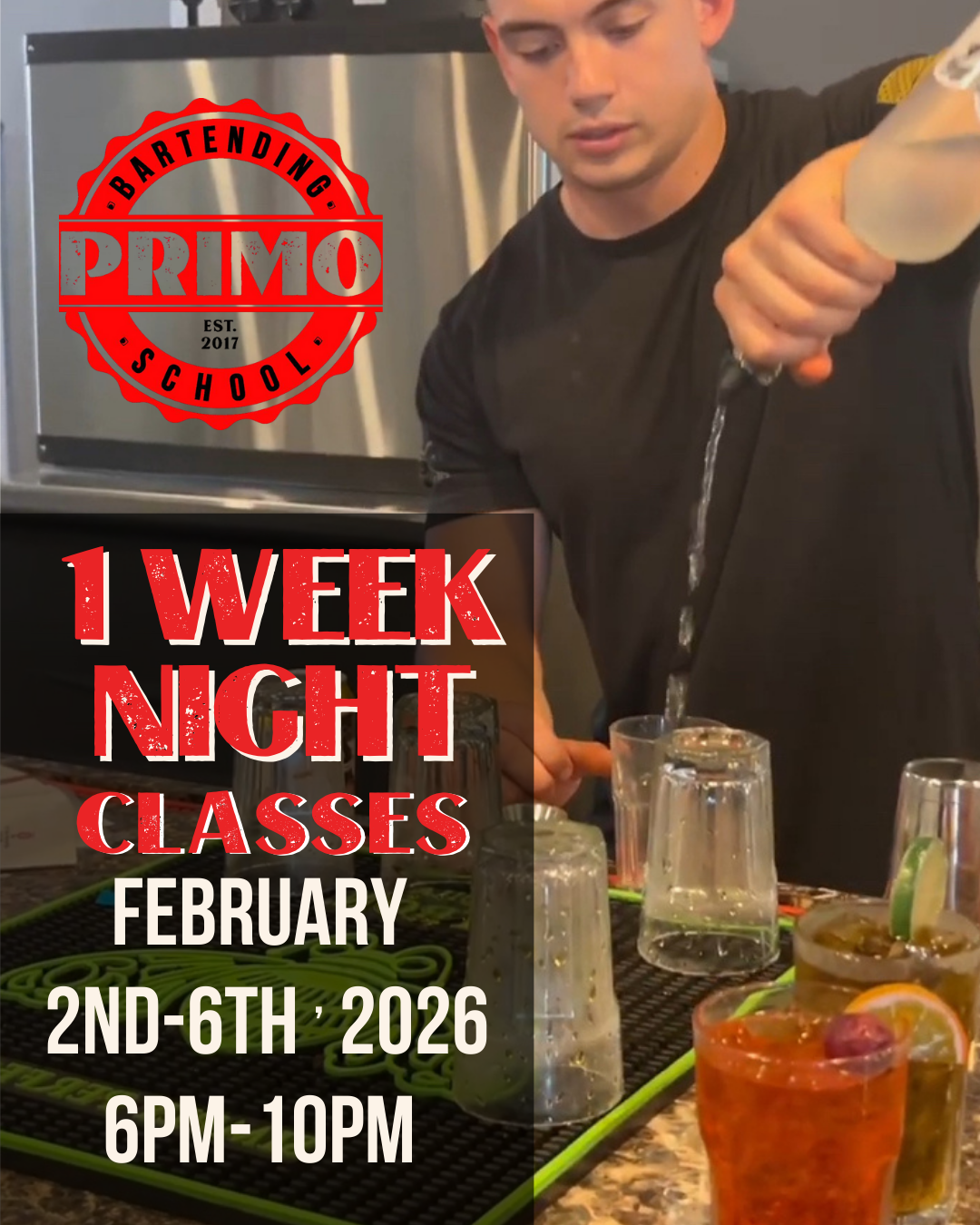 1 Week Night Class, February 2nd-6th, 2026 6pm-10pm