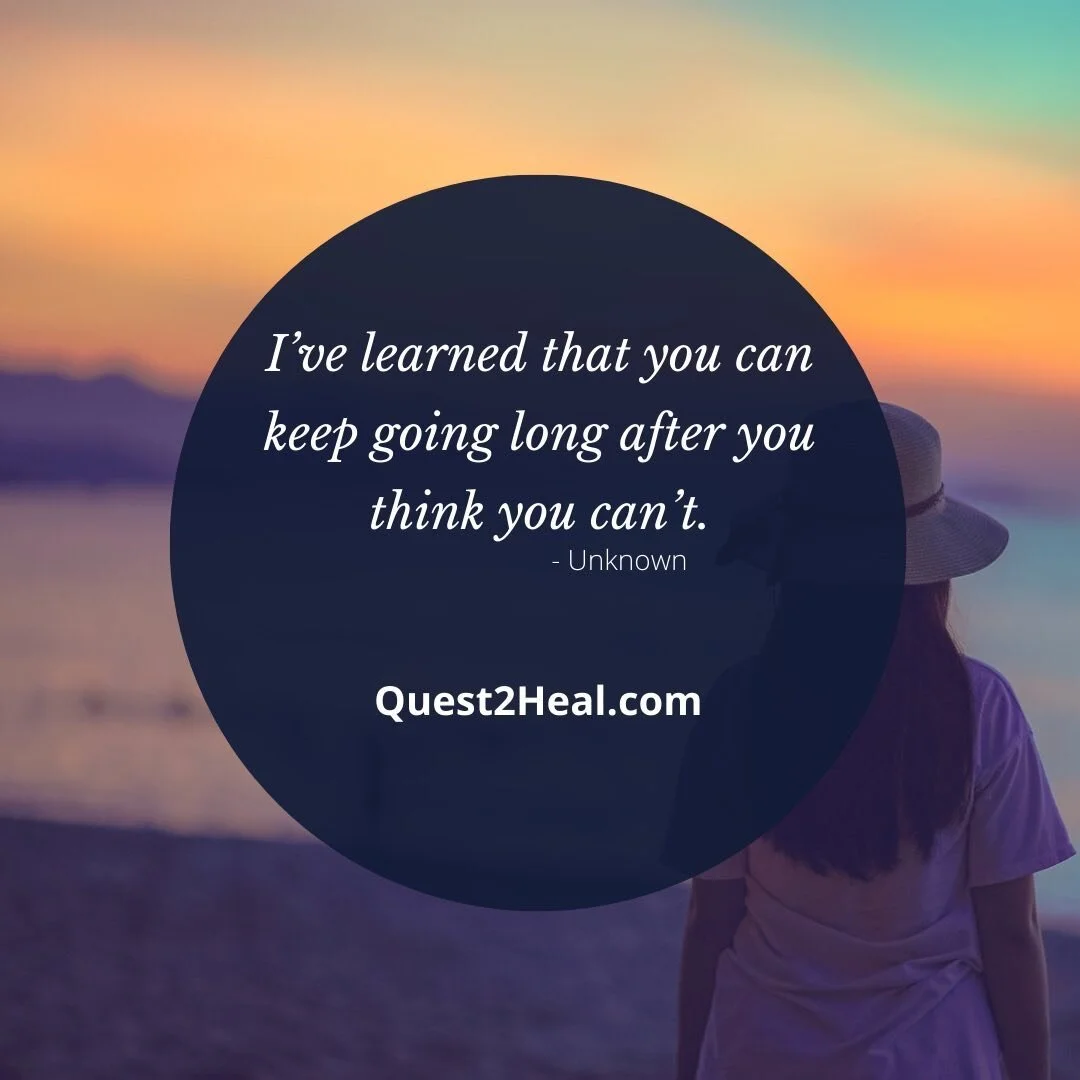 Celebrate your strength.  Know you are courageous.