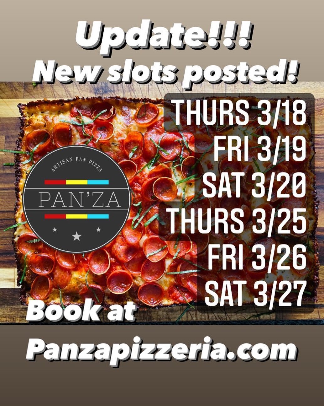 Jumped the gun earlier! Slots for THIS WEEK and NEXT WEEK are now posted. Book away! panzapizzeria.com
