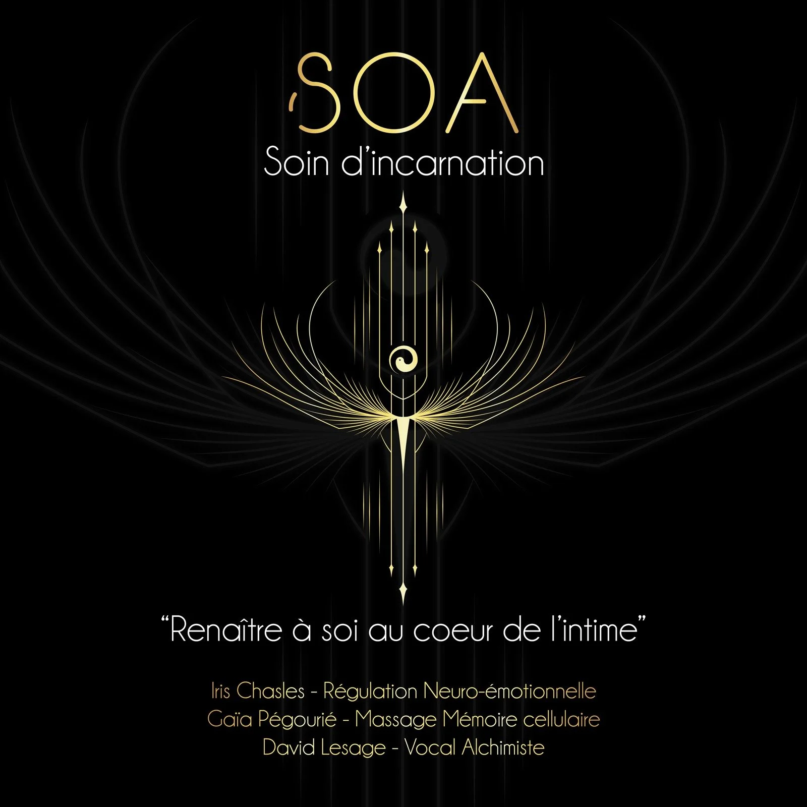 SOA : Soin d’incarnation