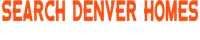 Search Denver Homes Team