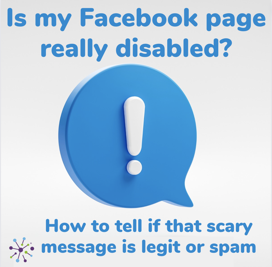 Is my Facebook page really disabled? Here’s how to check. — Serna Social