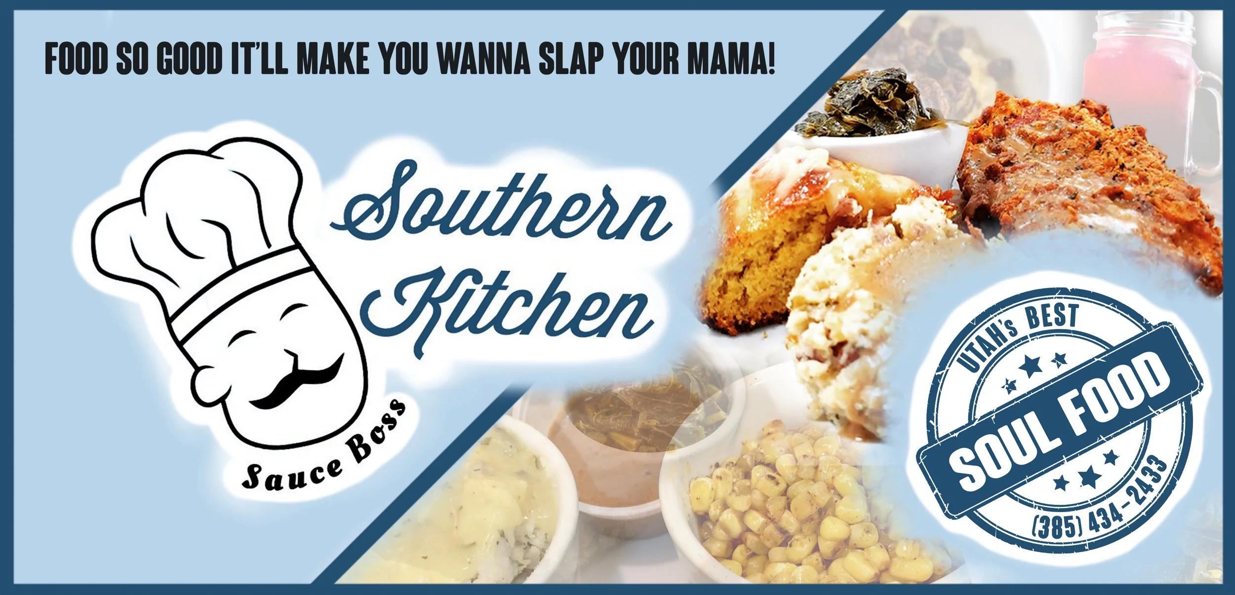 Sauce Boss Southern Kitchen: Utah's best soul food!