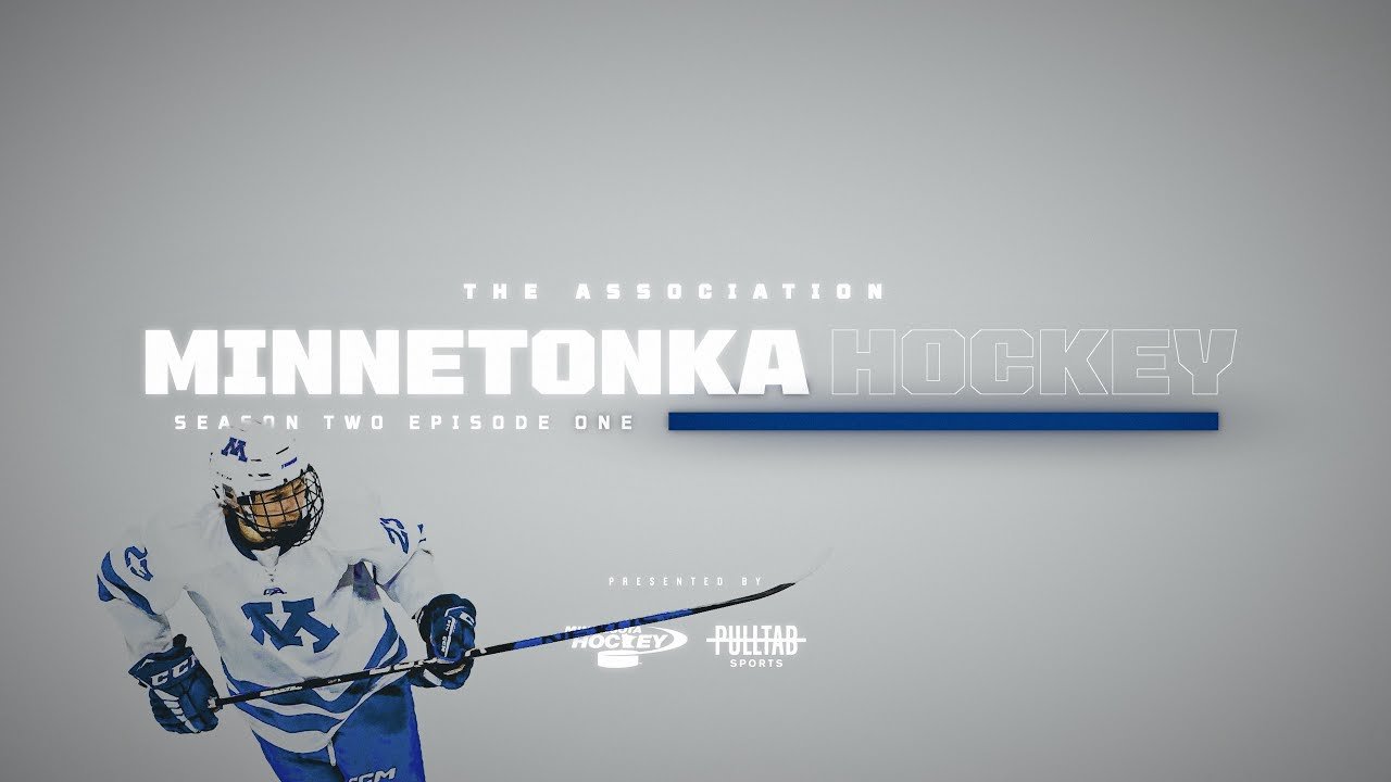 "Minnetonka Hockey"  S2 E1 | The Association