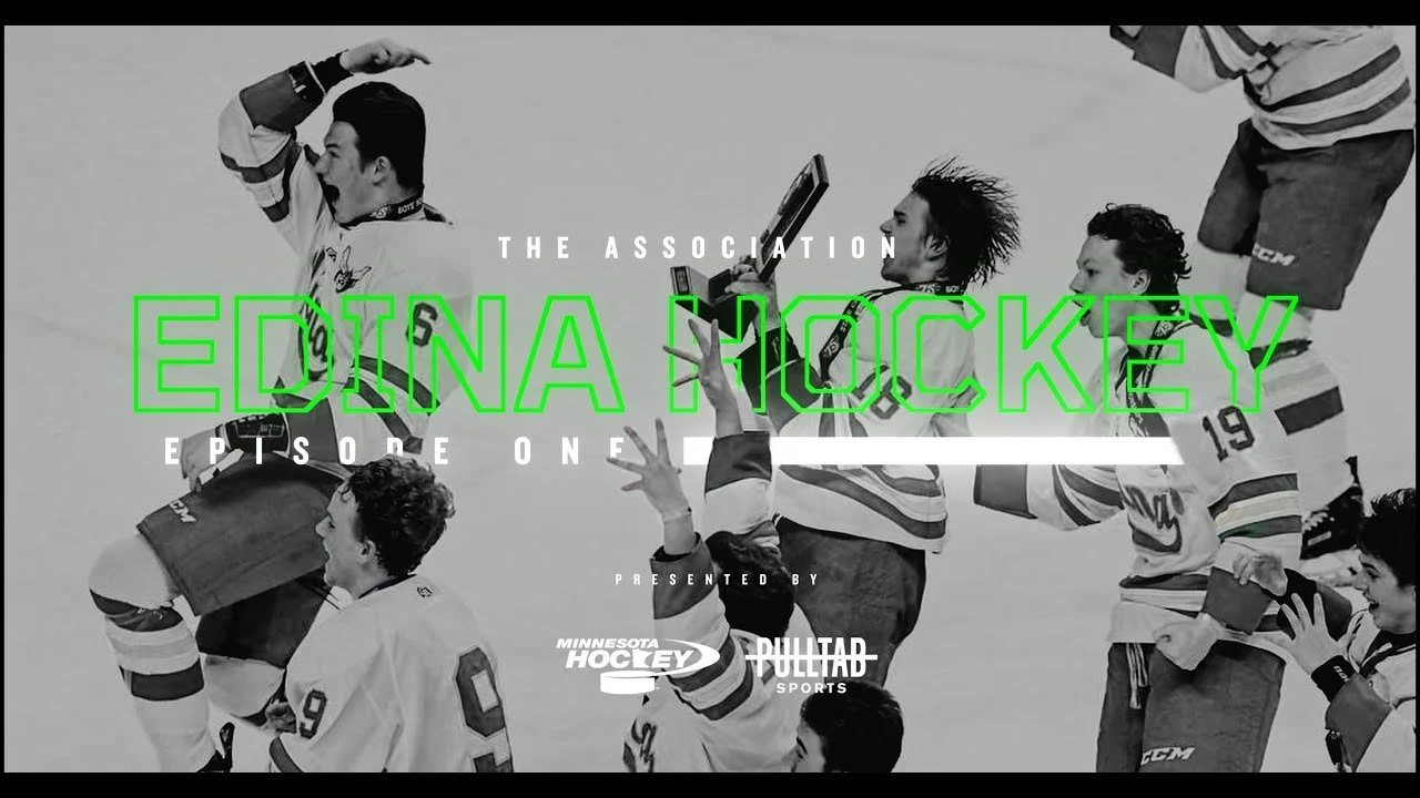 "Edina Hockey" S1 E1 | The Association