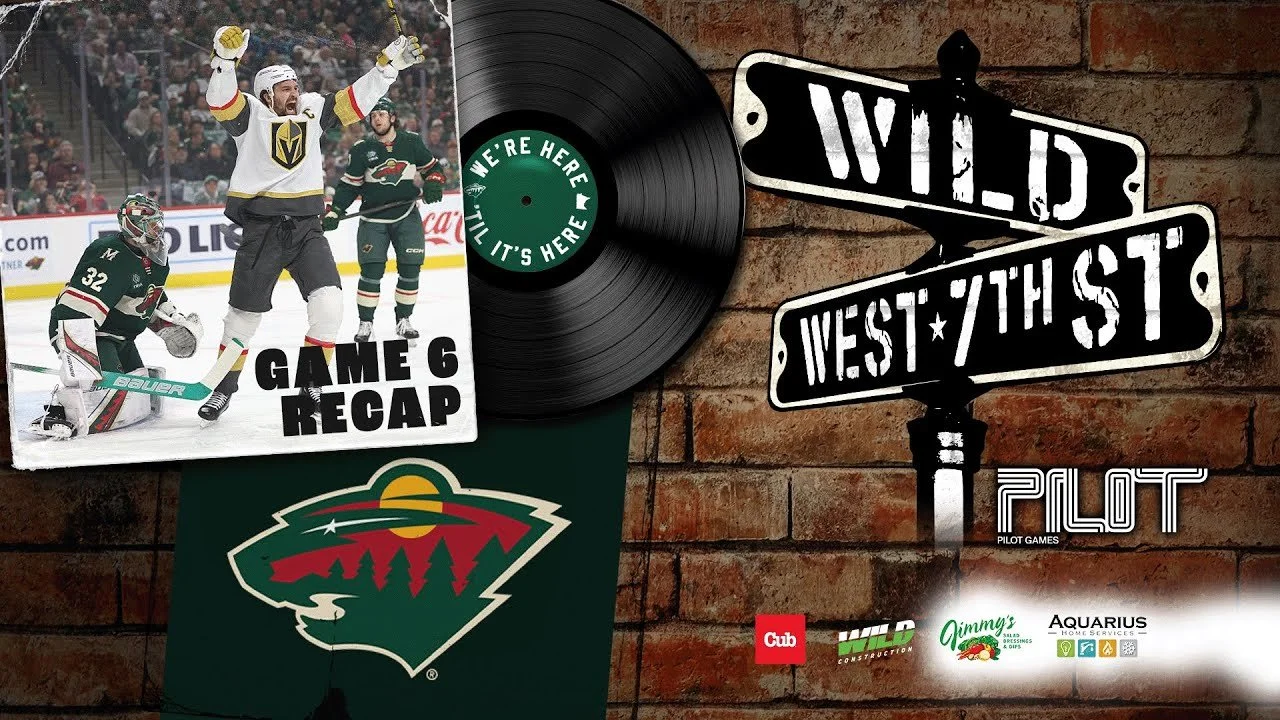 Wild on 7th Ep. #107: VGK Game 6 Recap- It Felt Different
