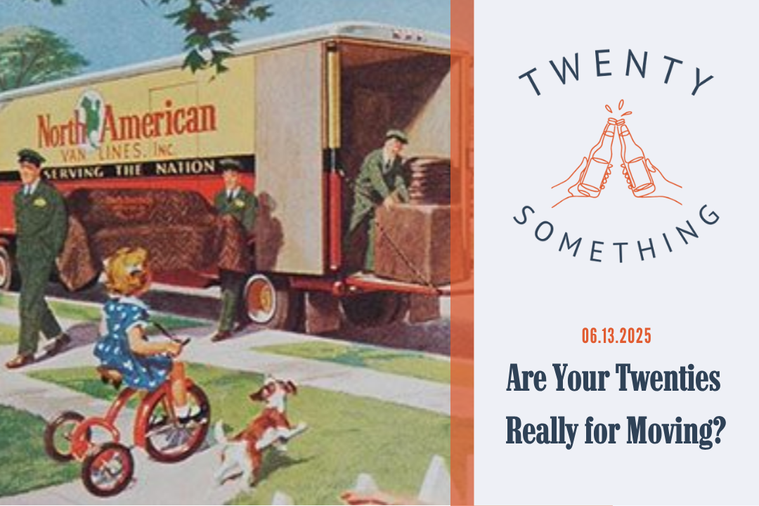 Are Your Twenties Really for Moving?