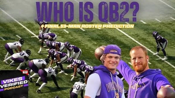 QB2 Controversy? + FINAL 53-MAN PREDICTION