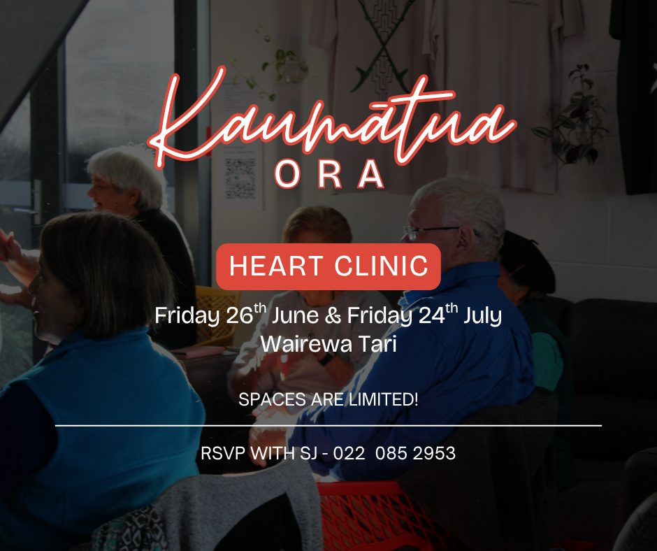 Kaumātua Ora - Heart Clinic