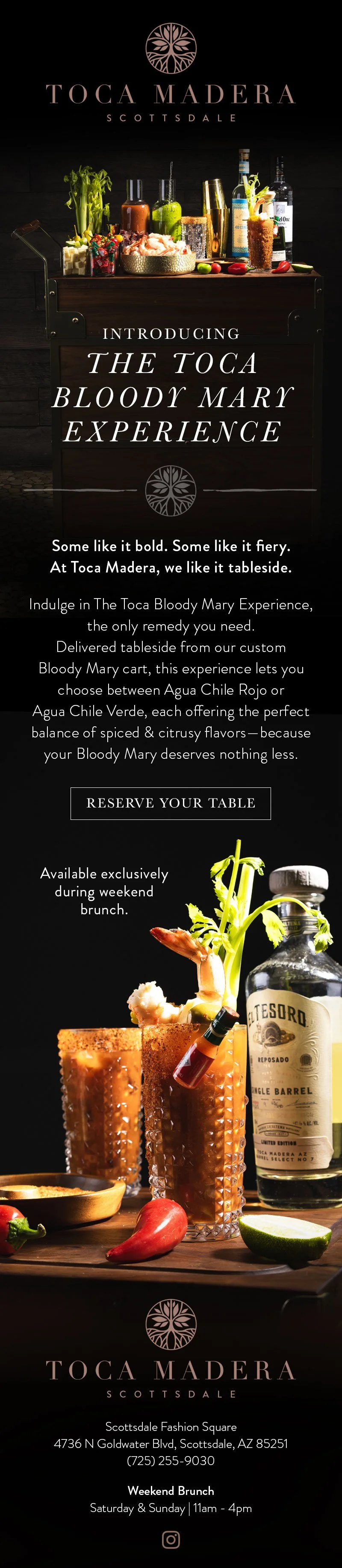 Restaurant email marketing design for Toca Madera in Scottsdale, AZ. Email is promoting The Bloody Mary experience available during Sunday Brunch with photo of bar setup with drinks and garnishes.