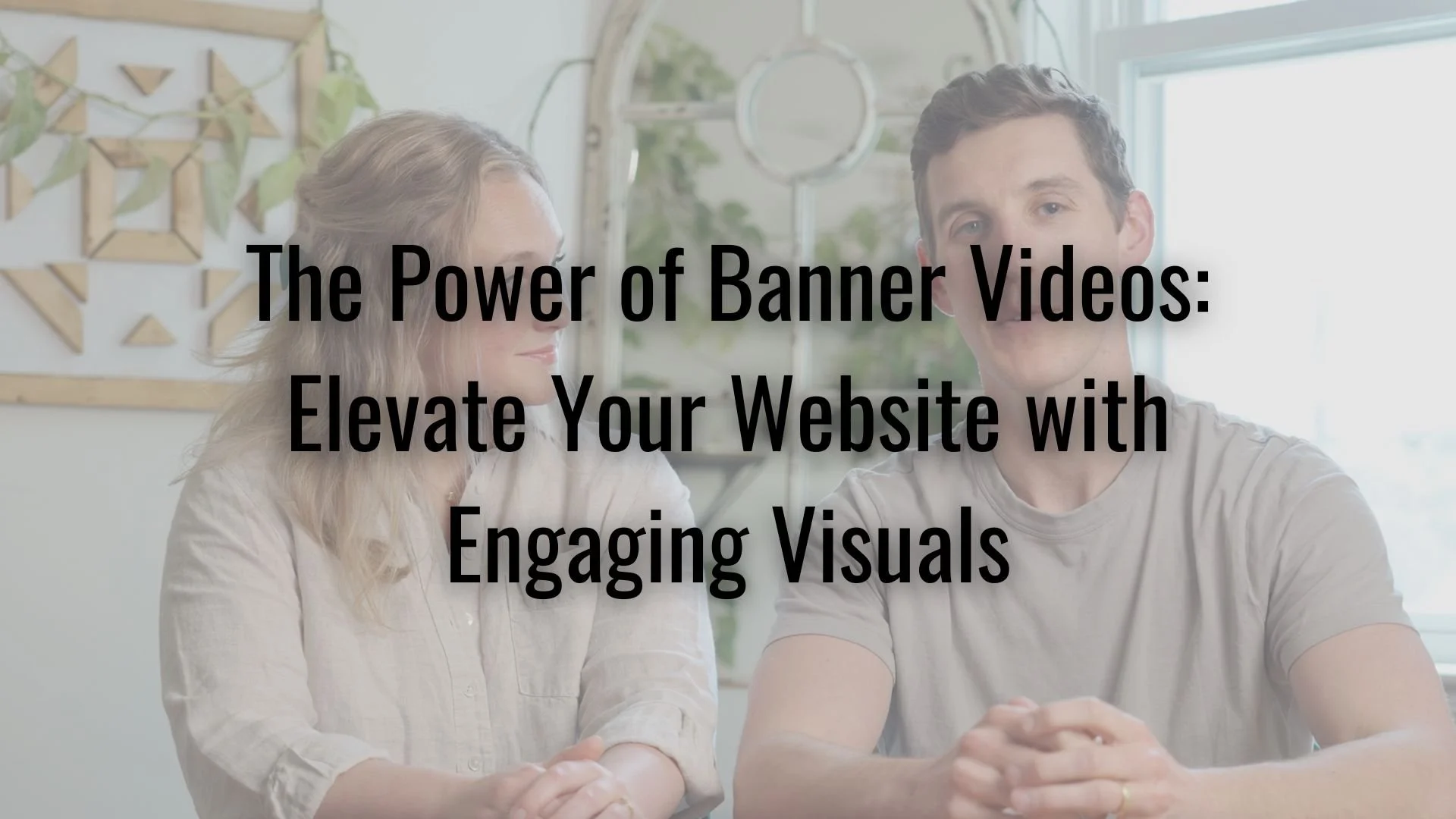 The Power of Banner Videos For Your Website: Content That Elevates Your Brand