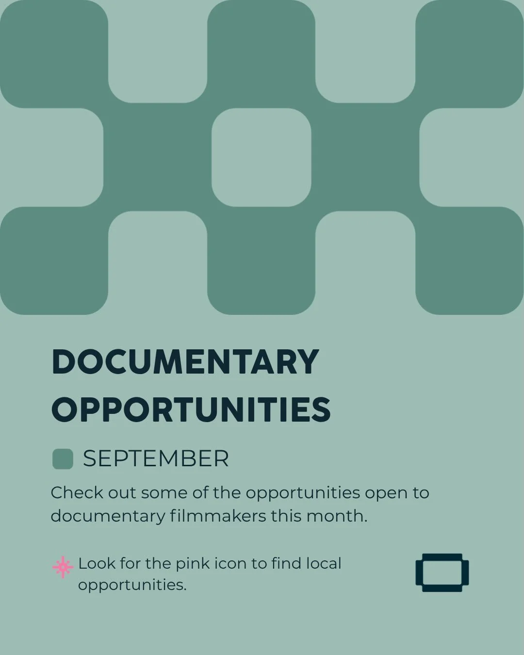 Back with our monthly roundup! And as we all know, fall means back to work&hellip;and back to deadlines!

September&rsquo;s opportunities include chances to fund your film, develop your project, build your impact campaign, or pitch your project.

See