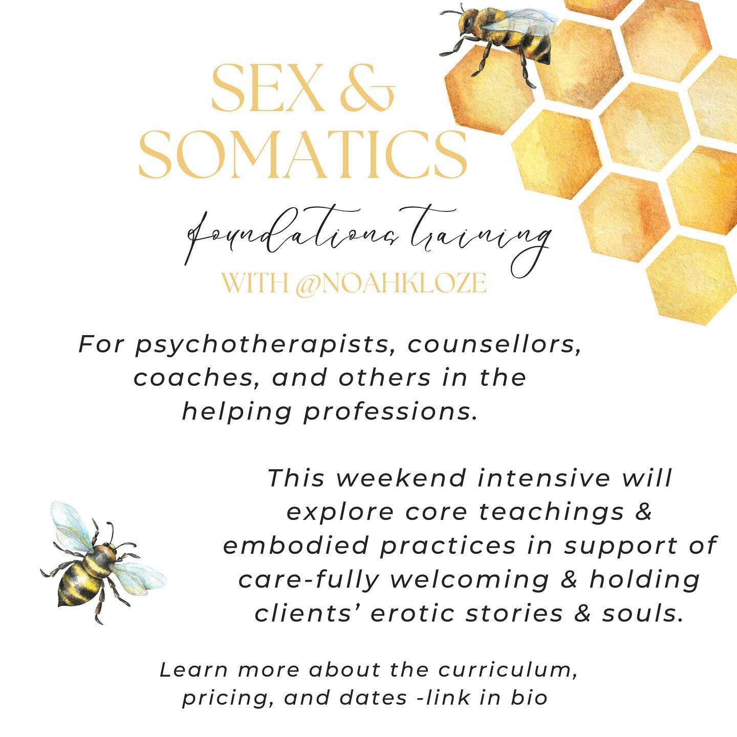 I have a two-day professional training - S*x &amp; Somatics - happening at the end of the month! Wooo! 🐝🐝🐝

This training is consent informed, s*x positive, and anti-capitalist (discounts available to anyone with need). This intensive will explore