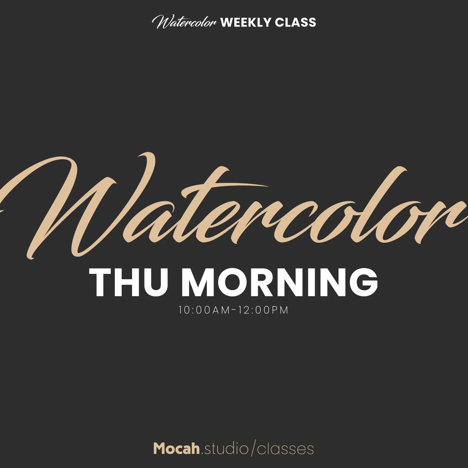 BYO Watercolor • Weekly class