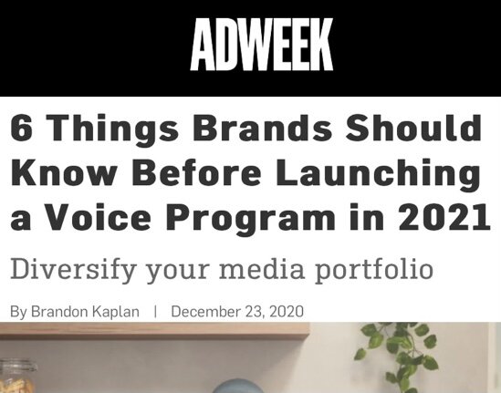 In The News | 6 Things Brands Should Know Before Launching a Voice Program in 2021