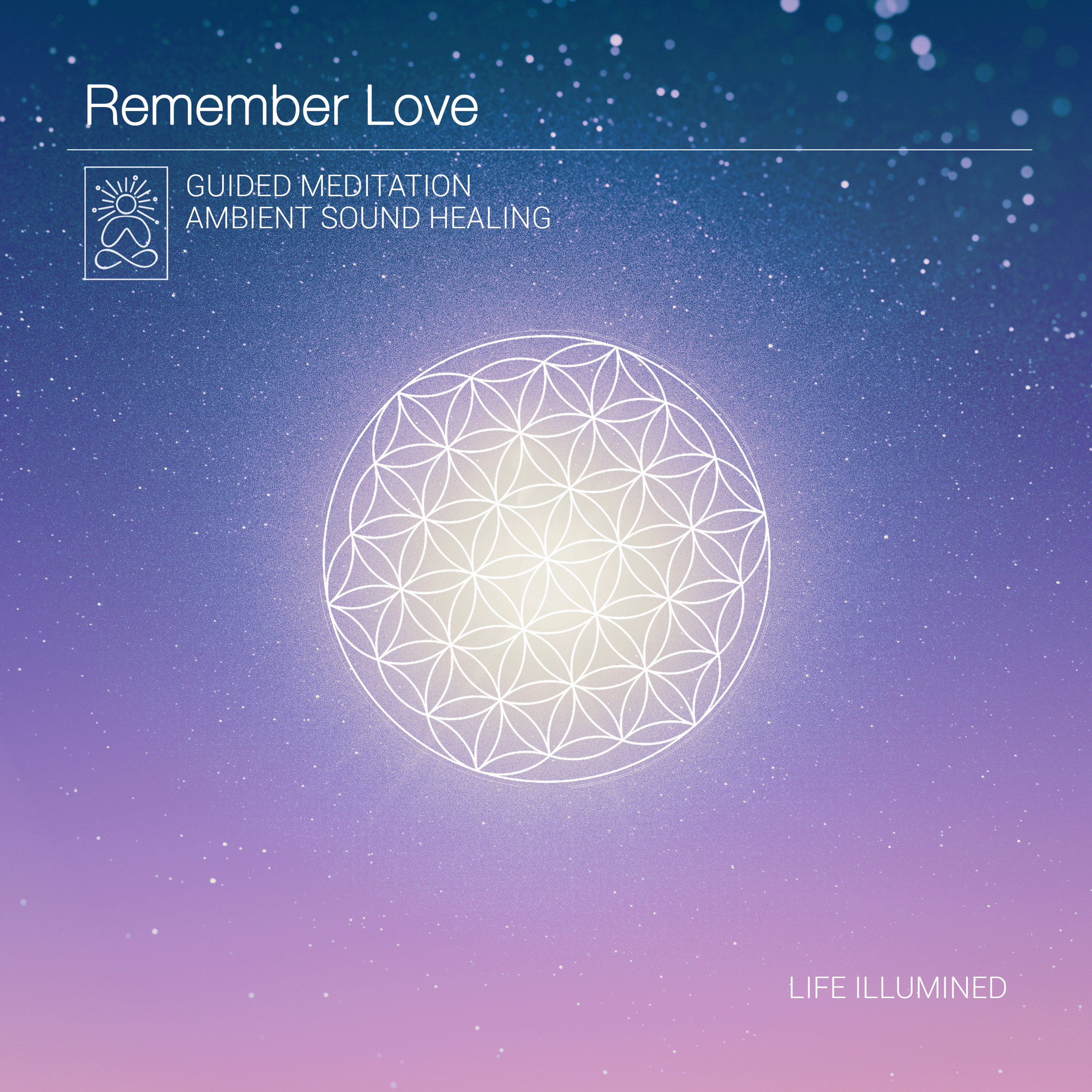   Remember Love (Meditation) by Jamen Moss  