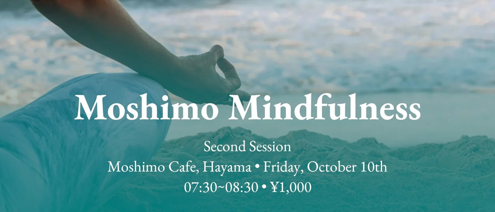 Moshimo Mindfulness Second Session