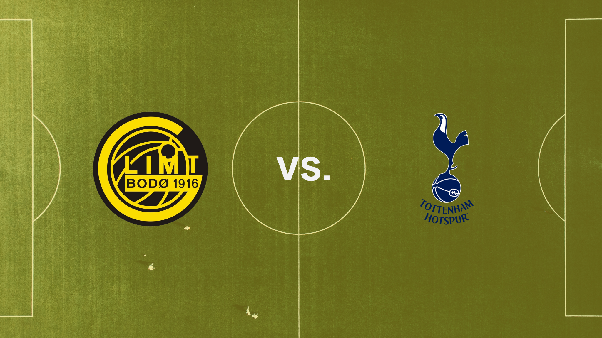 Champions League: Bodø/Glimt-Tottenham Spur