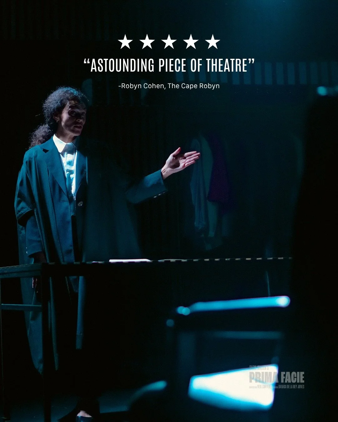 The first preview of Prima Facie ended with a &ldquo;rapturous standing ovation&rdquo;, described by Robyn Cohen from The Cape Robyn.

Powerful. Provocative. Pervasive. Prima Facie.

Do not miss the South African premiere of this extraordinary, award