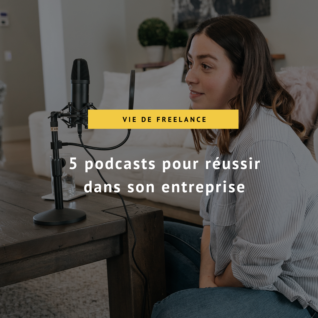 L’importance d’apprendre lorsqu’on entreprend & 5 podcasts pour réussir.
