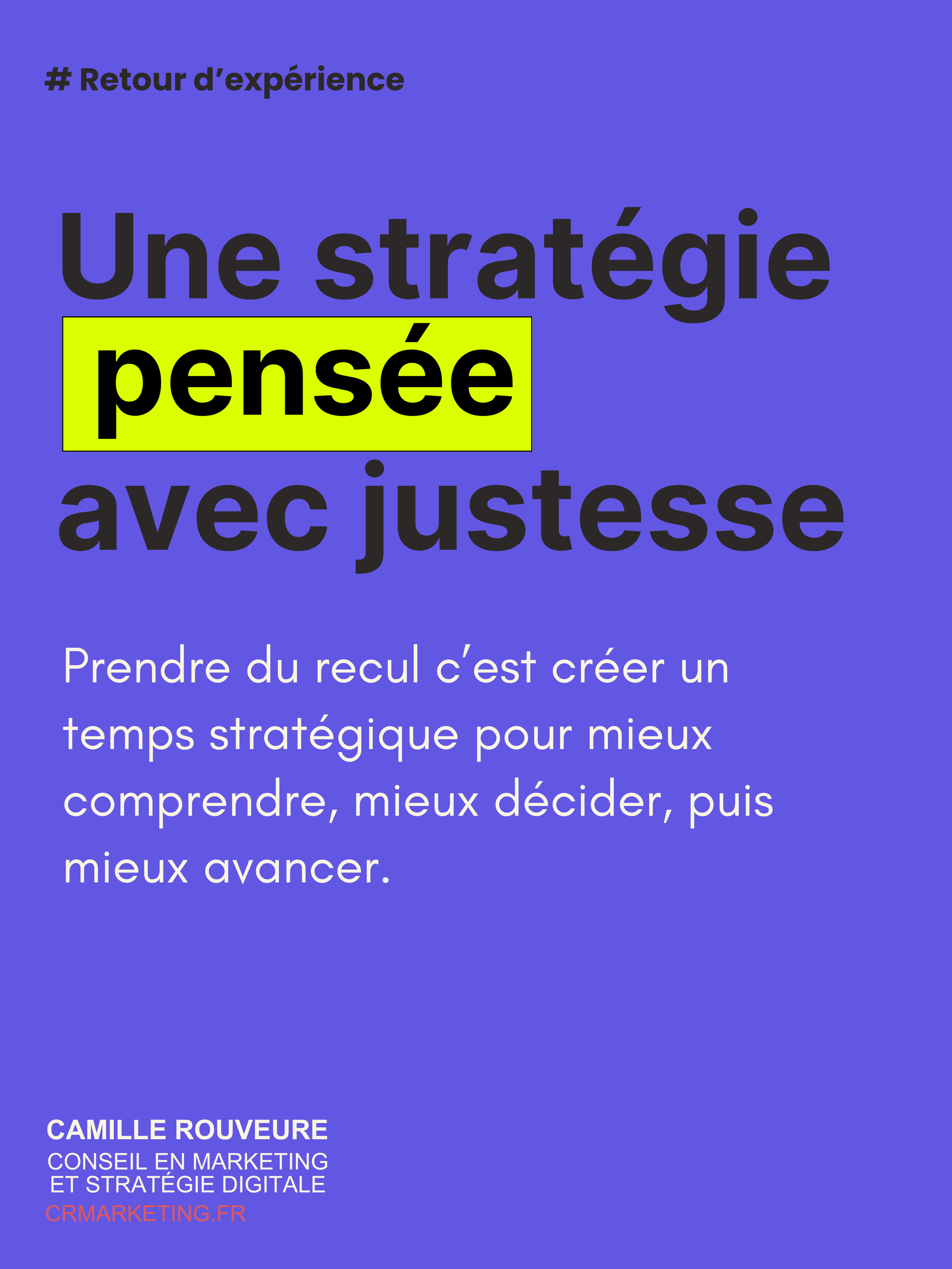 Prendre du recul pour mieux avancer : ce que permet un vrai conseil marketing
