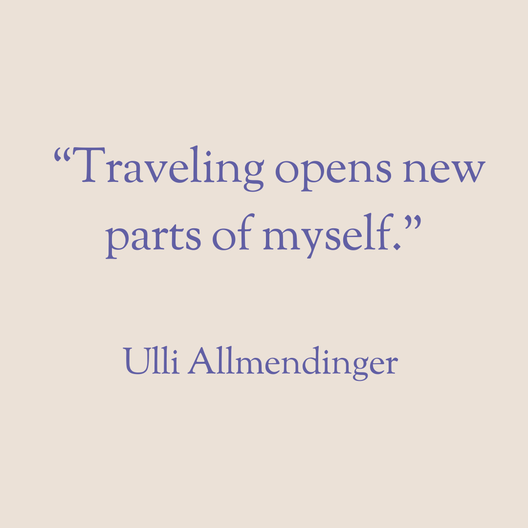 Traveling with Ulli Allmendinger