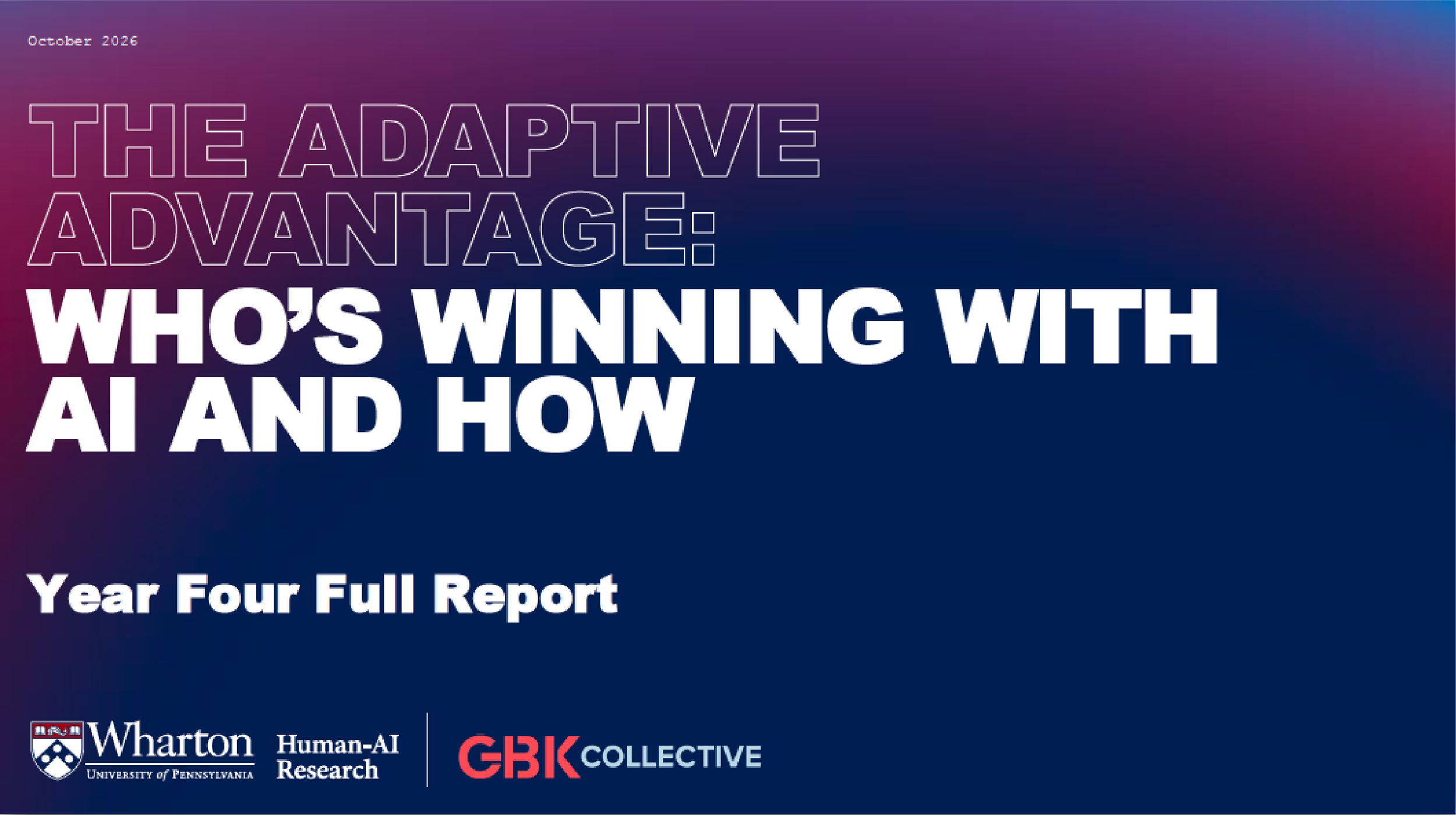 Measuring What matters in enterprise ai: Lessons from four years of the wharton-gbk ai adoption report