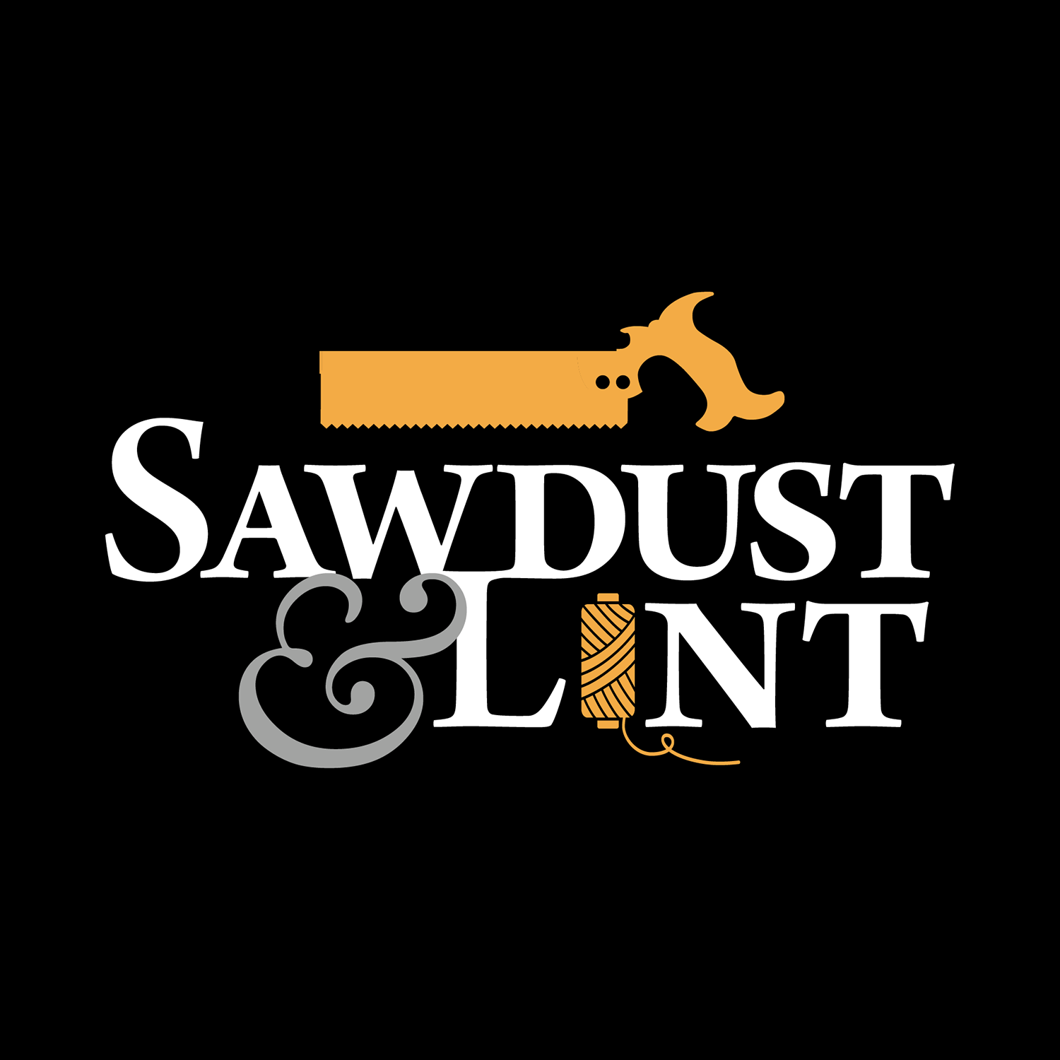 Sawdust & Lint