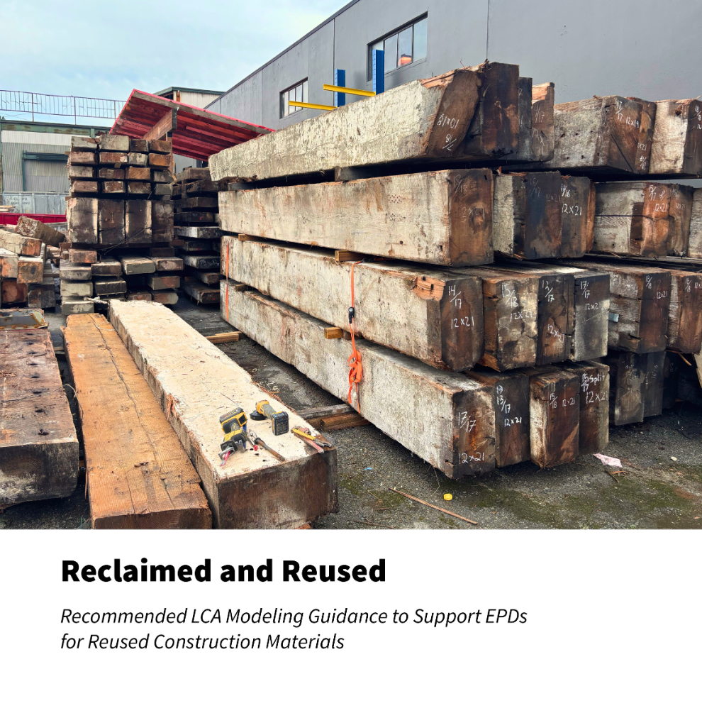 Carbon Leadership Forum Releases Recommended LCA Modeling Guidance to Support EPDs for Reused Construction Materials