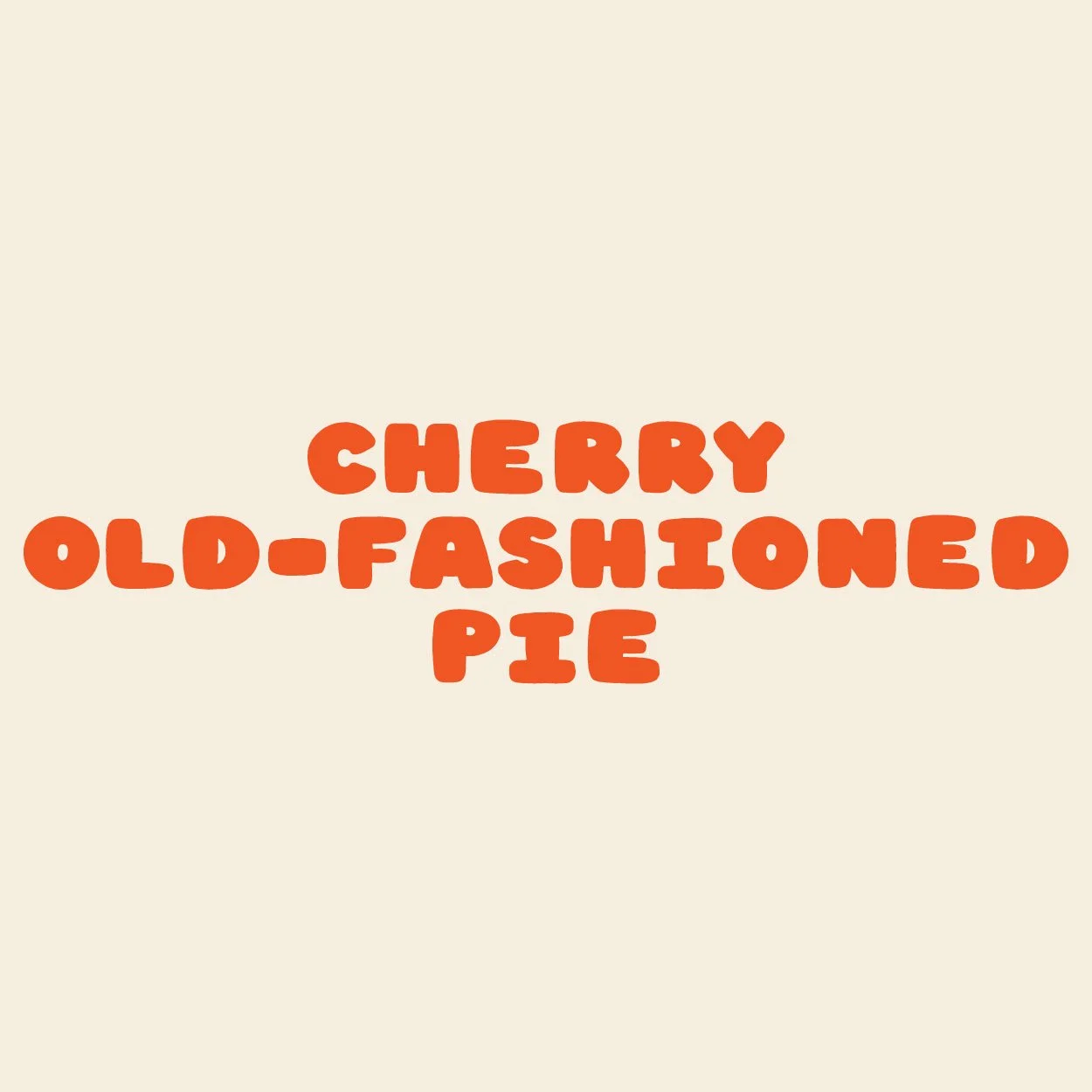 CHERRY OLD-FASHIONED PIE