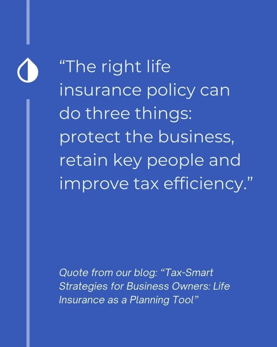 Protect your business, retain talent, and boost tax efficiency with the right life insurance policy. 

Click the bio link to learn more.

.
.
.
#LifeInsurance #BusinessProtection #KeyPeople #TaxEfficiency #FinancialPlanning